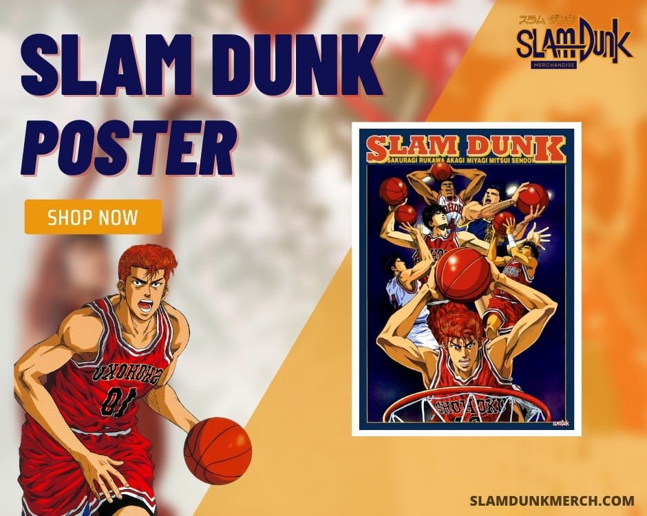 Slam Dunk Posters - Slam Dunk Merch